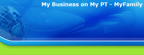 My Business on My PT - MyFamily