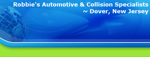Robbie's Automotive & Collision Specialists
~ Dover, New Jersey
