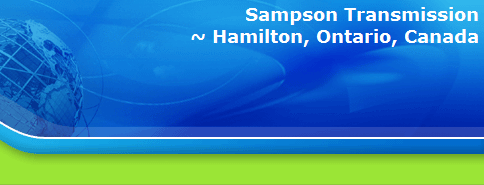 Sampson Transmission
~ Hamilton, Ontario, Canada