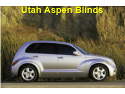 Utah Aspen Blinds PT Cruiser ~ Utah