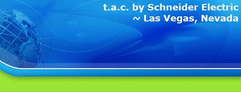 t.a.c. by Schneider Electric
~ Las Vegas, Nevada